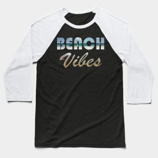 Beach Vibes Baseball T-Shirt